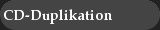 CD-Duplikation